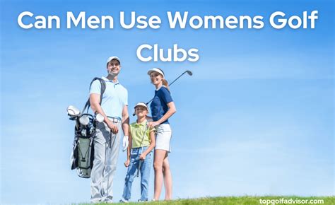 Can Men Use Women's Golf Clubs: A Swing into the Unpredictable World of Golfing Norms